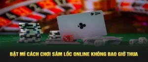 Hướng Dẫn Tham Gia Sâm Lốc Nhà Cái iWin: Dễ Dàng Và Thú Vị